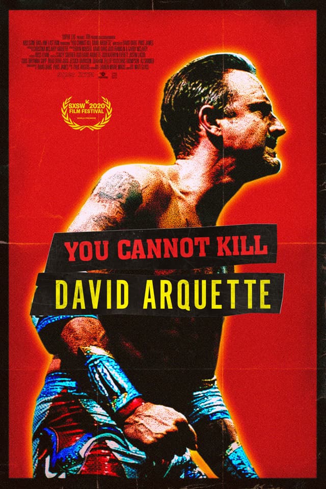 You Cannot Kill David Arquette Poster