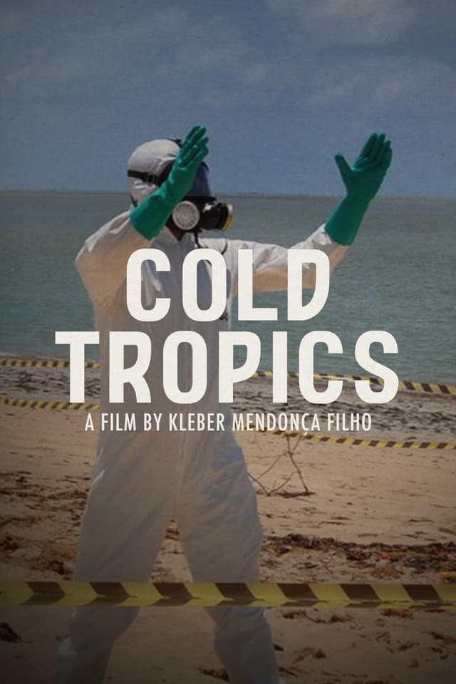 COLD TROPICS Poster